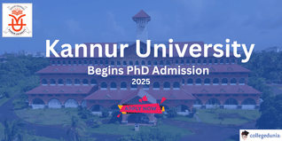 Kannur University Begins PhD Admission 2025; Online Applications Open till November 18